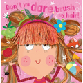 Don't You Dare Brush My Hair! - Paperback