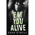 Eat You Alive - Paperback