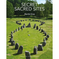 Secret Sacred Sites - Hardcover