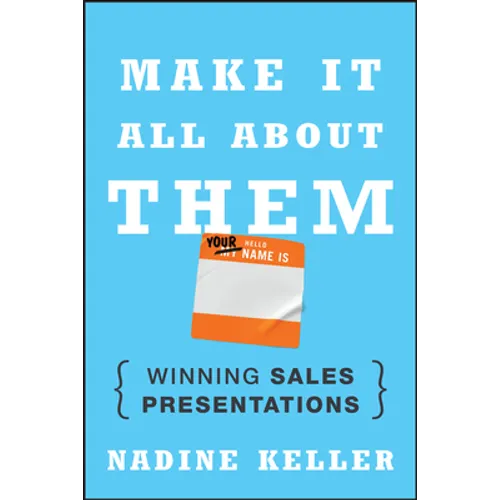Make It All About Them - Hardcover