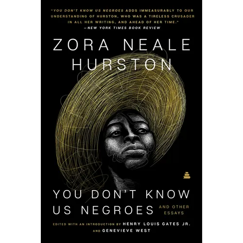 You Don't Know Us Negroes and Other Essays - Paperback