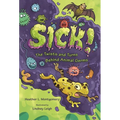 Sick!: The Twists and Turns Behind Animal Germs - Hardcover