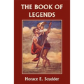 The Book of Legends (Yesterday's Classics) - Paperback