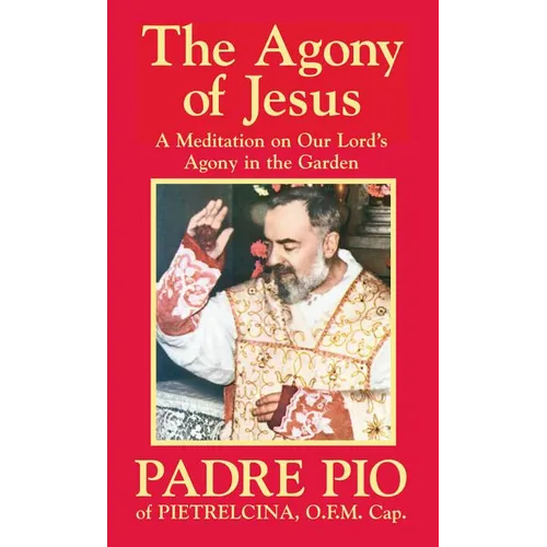 The Agony of Jesus - Paperback