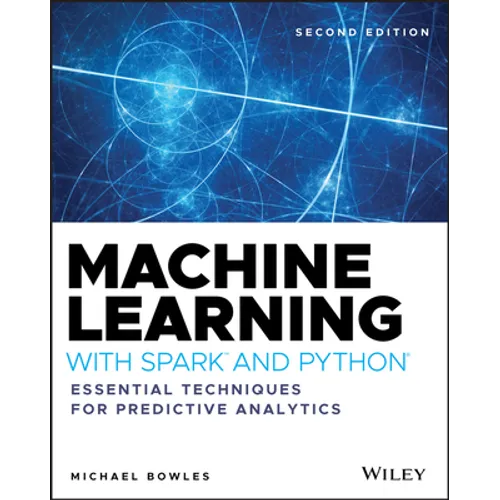 Machine Learning with Spark and Python - Paperback