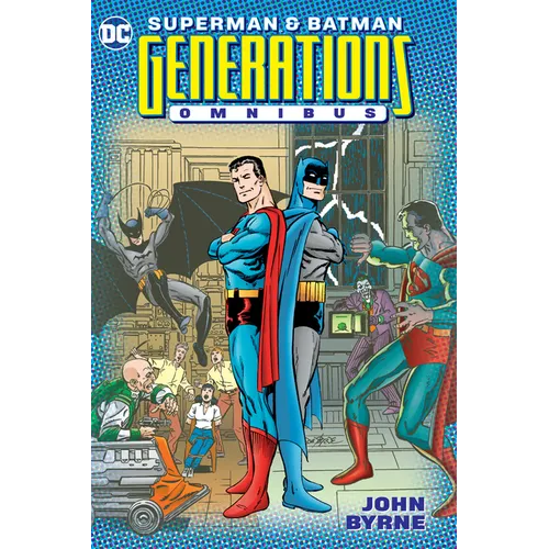 Superman & Batman: Generations Omnibus - Hardcover
