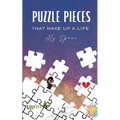 Puzzle Pieces that make up a life - Paperback