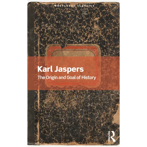 The Origin and Goal of History - Paperback
