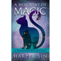 A Hiss-tory of Magic - Paperback