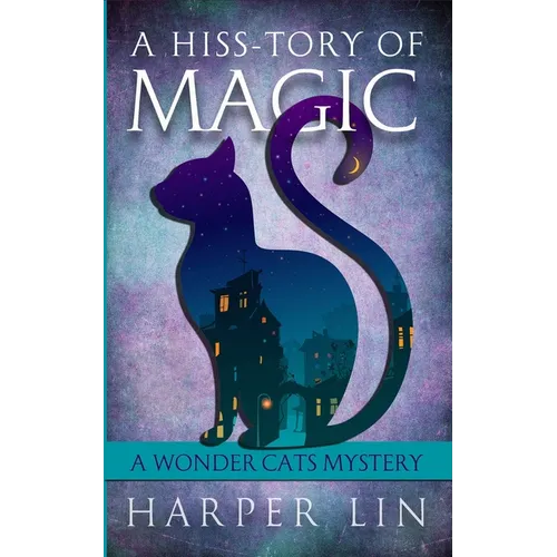 A Hiss-tory of Magic - Paperback