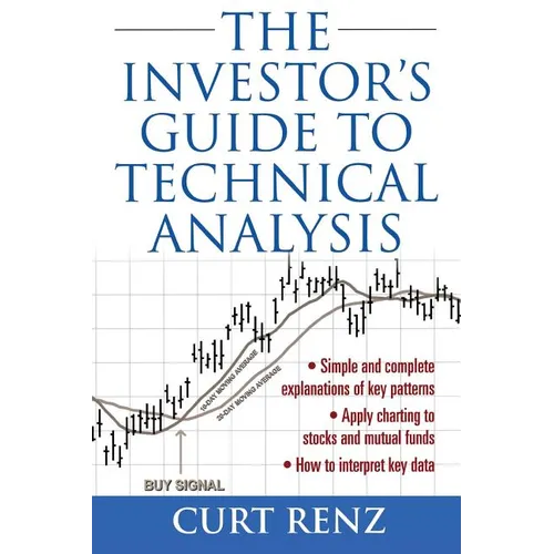 The Investor's Guide to Technical Analysis - Paperback