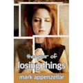 The Year of Losing Things - Paperback