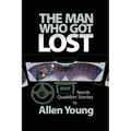 The Man Who Got Lost