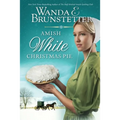 Amish White Christmas Pie - Paperback