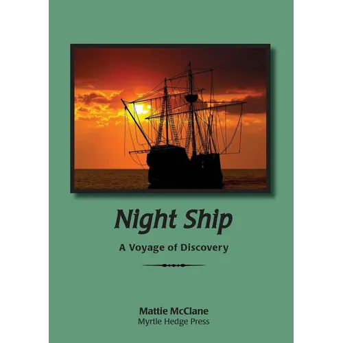 Night Ship: A Voyage of Discovery - Paperback