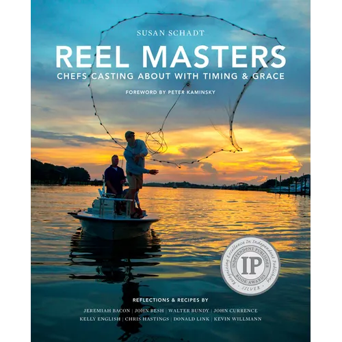 Reel Masters: Chefs Casting about with Timing and Grace - Hardcover