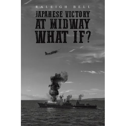 Japanese Victory at Midway What If? - Paperback