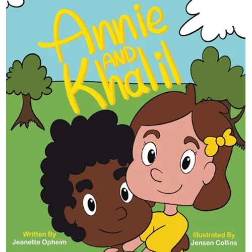 Annie and Khalil - Hardcover