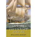 Inside the US Navy of 1812-1815 - Hardcover