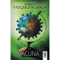 La vacuna - Paperback
