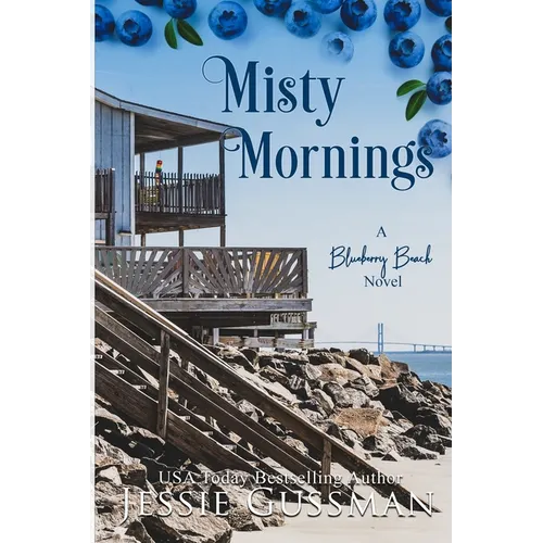 Misty Mornings: Blueberry Beach Sweet Beach Romance Book Five - Paperback