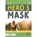 The Hero's Mask - Paperback