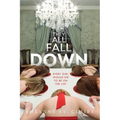 They All Fall Down - Paperback