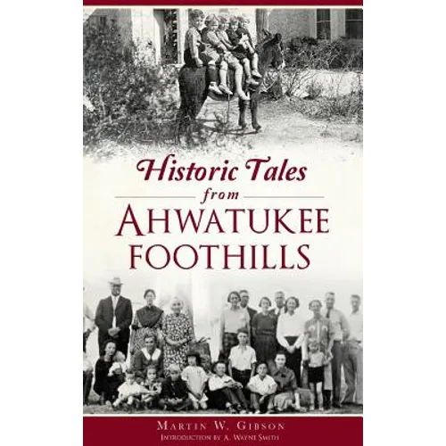 Historic Tales from Ahwatukee Foothills