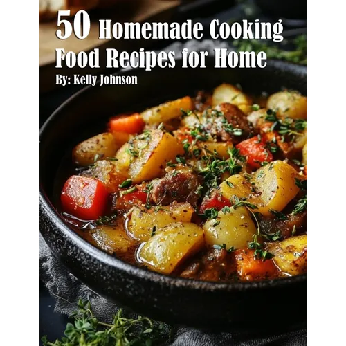 50 Homemade Cooking Recipes for Home - Paperback