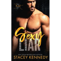 Sexy Liar: A Dirty Little Secrets Duet - Paperback