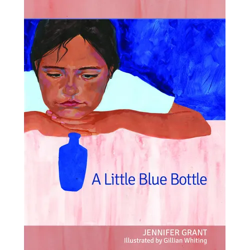A Little Blue Bottle - Hardcover
