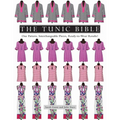 The Tunic Bible: One Pattern, Interchangeable Pieces, Ready-To-Wear Results! - Paperback