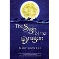 The Sign of the Dragon - Paperback