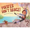 Pirates Don't Dance - Hardcover
