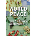 World Peace and Other 4th-Grade Achievements - Paperback