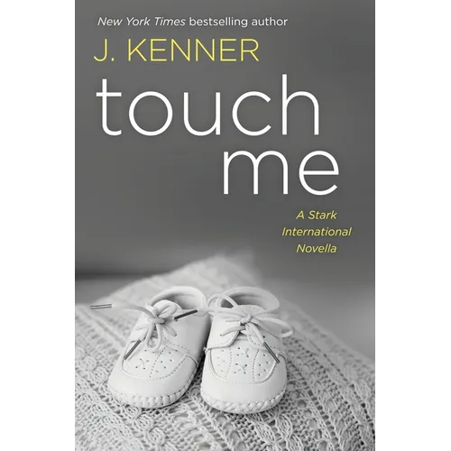Touch Me: A Stark International Novella - Paperback