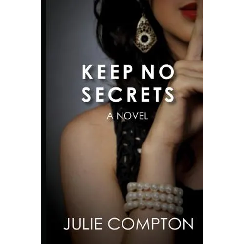Keep No Secrets
