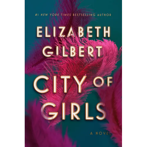 City of Girls - Hardcover