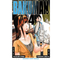 Bakuman?, Vol. 4: Phone Call and the Night Before - Paperback