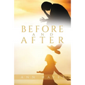 Before and After - Paperback
