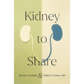 Kidney to Share - Hardcover