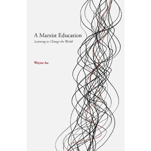 A Marxist Education - Paperback