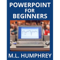PowerPoint for Beginners - Hardcover