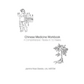Chinese Medicine Workbook: A Comprehensive Review in 10 Weeks - Paperback