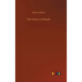 The Dance of Death - Hardcover