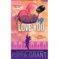 I Pucking Love You - Paperback