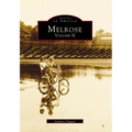 Melrose: Volume II