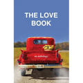 The Love Book, an anthology - Paperback