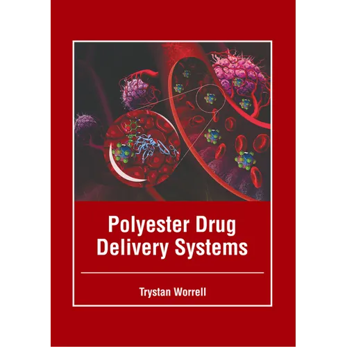 Polyester Drug Delivery Systems - Hardcover