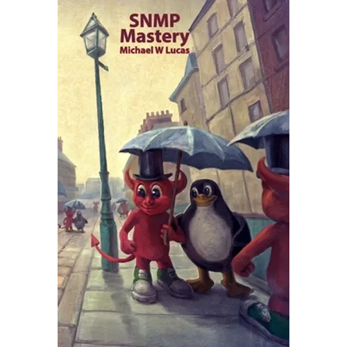 SNMP Mastery - Paperback